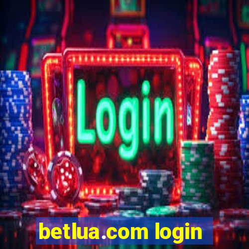 betlua.com login