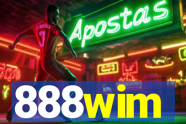 888wim