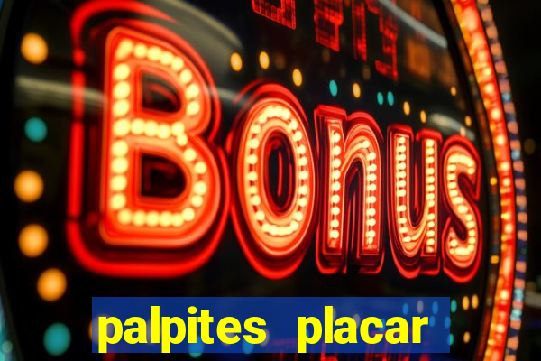 palpites placar exato dos jogos de amanhã