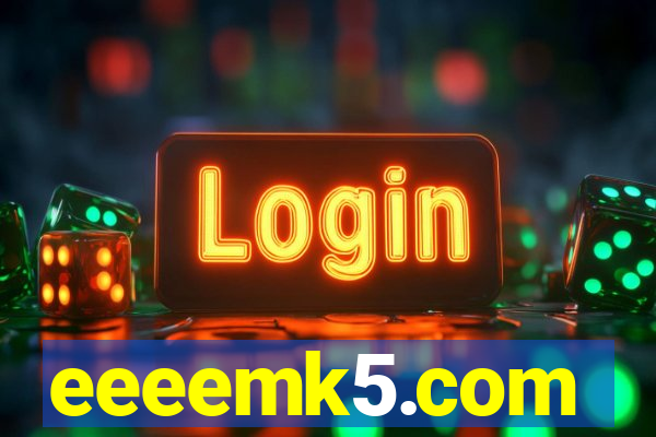 eeeemk5.com