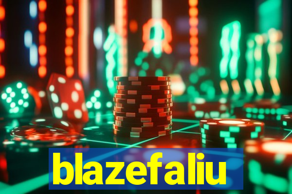 blazefaliu