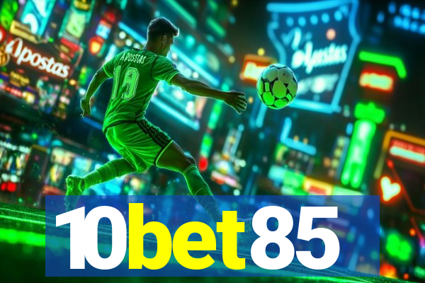 10bet85