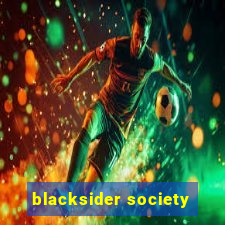 blacksider society