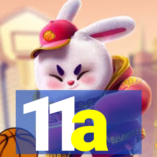 11a