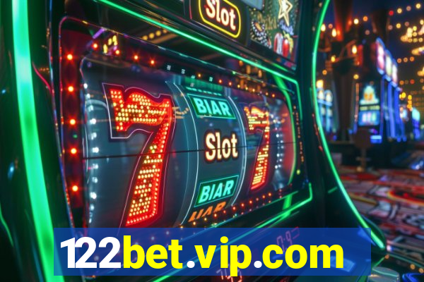 122bet.vip.com