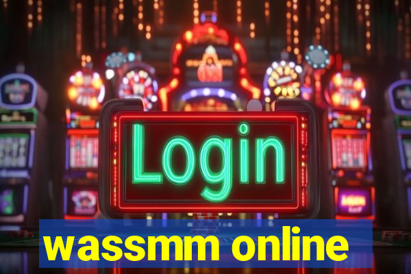 wassmm online