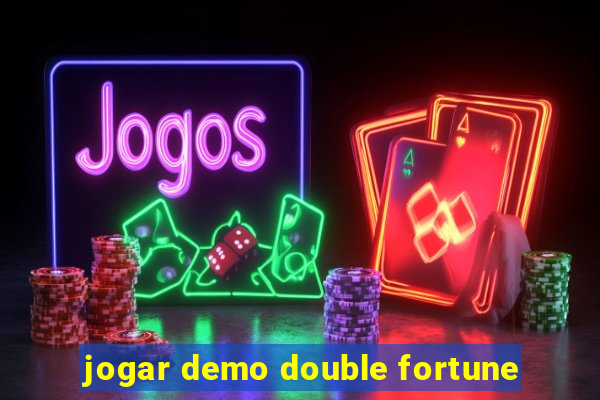 jogar demo double fortune