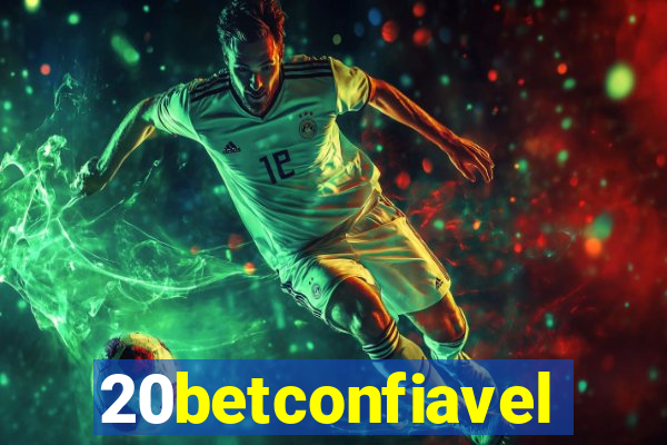 20betconfiavel