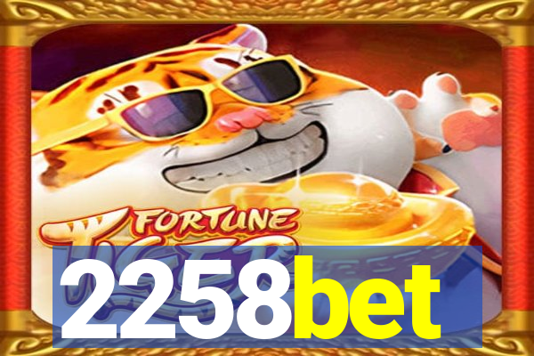 2258bet