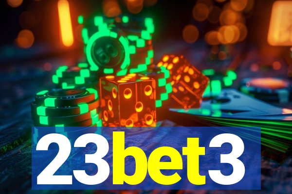 23bet3