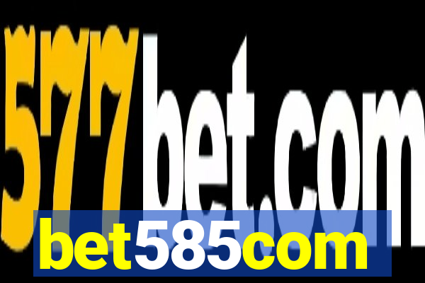 bet585com