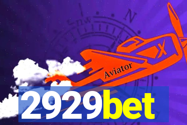 2929bet