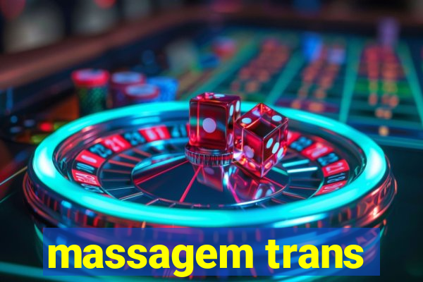 massagem trans