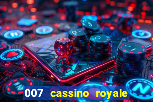 007 cassino royale dublado torrent magnet