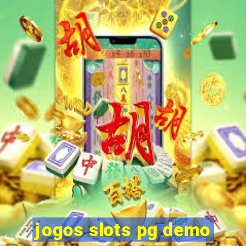 jogos slots pg demo