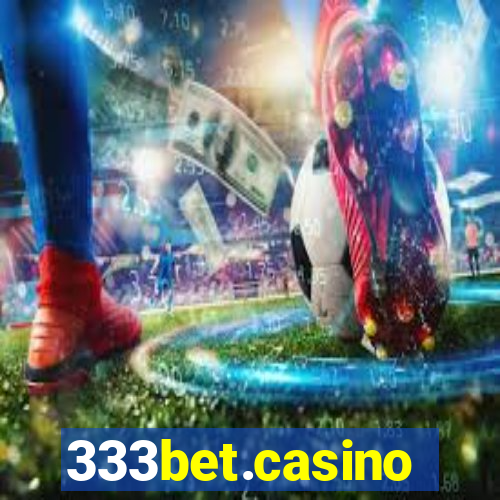 333bet.casino