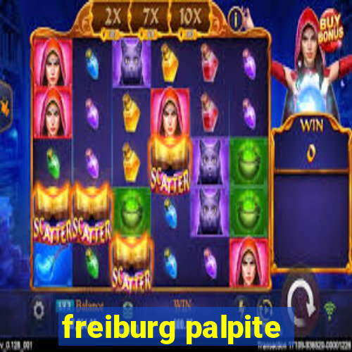 freiburg palpite