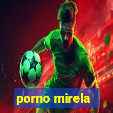 porno mirela