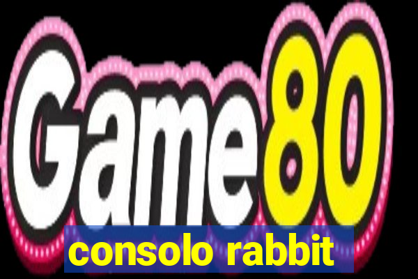 consolo rabbit