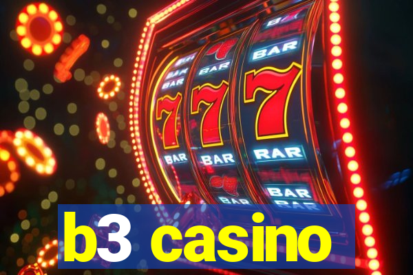 b3 casino