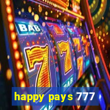 happy pays 777