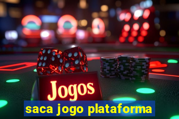 saca jogo plataforma