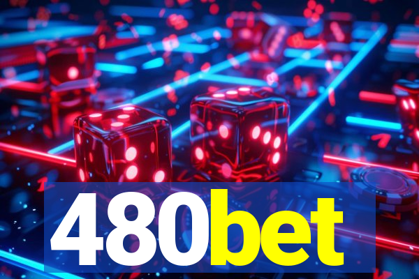 480bet