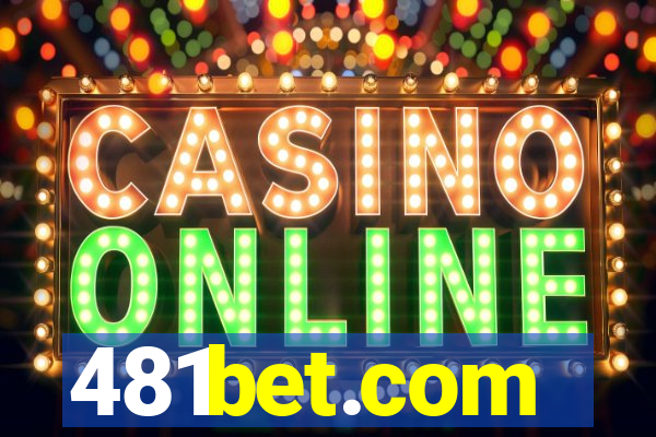 481bet.com