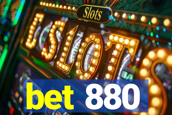 bet 880