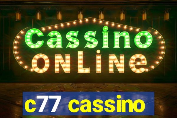 c77 cassino