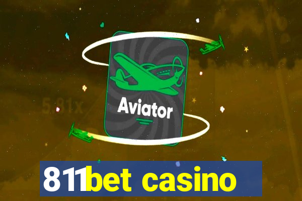 811bet casino