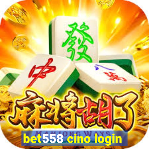 bet558 cino login