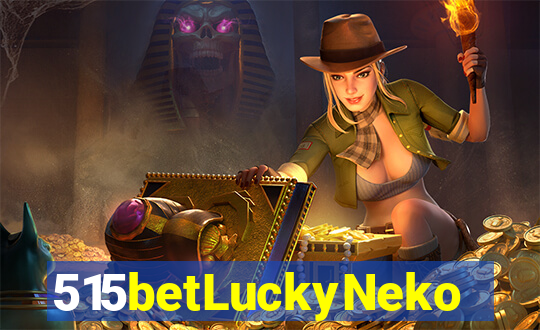 515betLuckyNeko