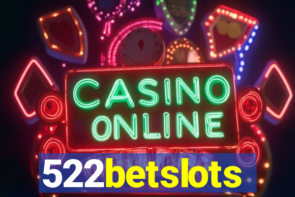 522betslots