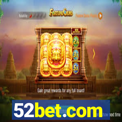 52bet.com