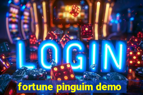 fortune pinguim demo