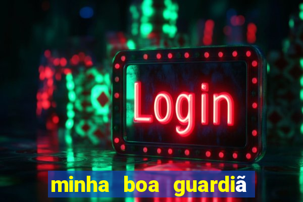 minha boa guardiã pdf gratis