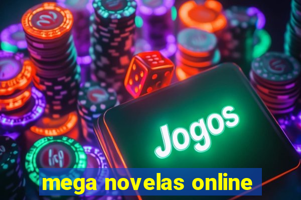 mega novelas online