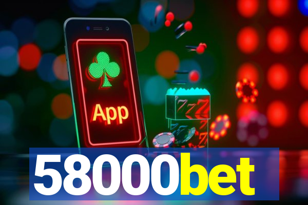 58000bet