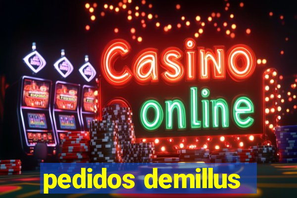 pedidos demillus