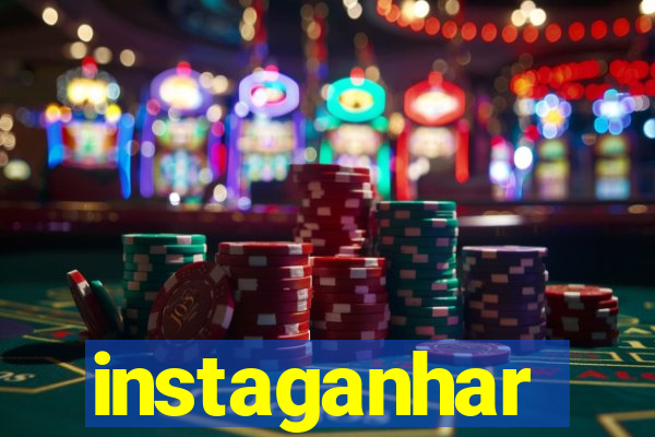 instaganhar