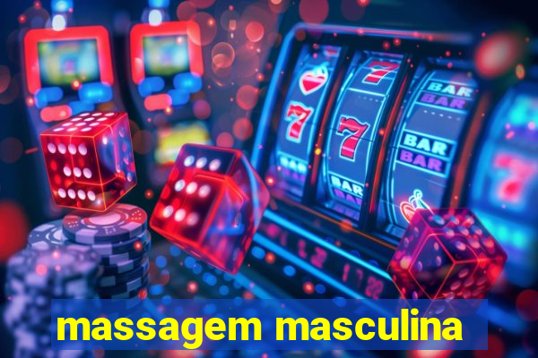 massagem masculina