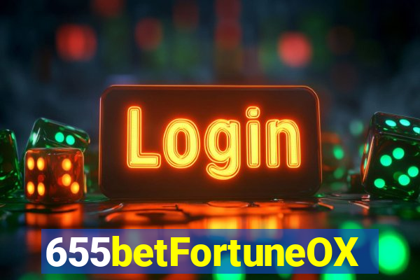 655betFortuneOX