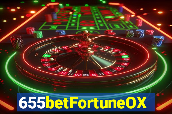 655betFortuneOX