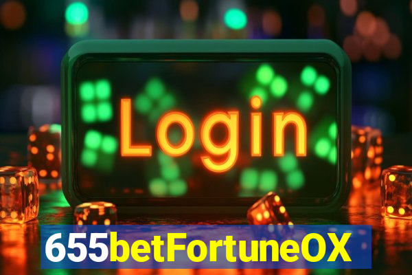 655betFortuneOX