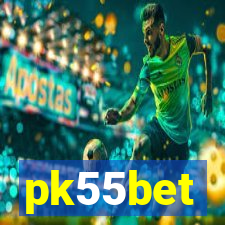 pk55bet