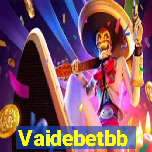 Vaidebetbb