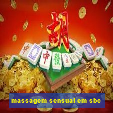 massagem sensual em sbc