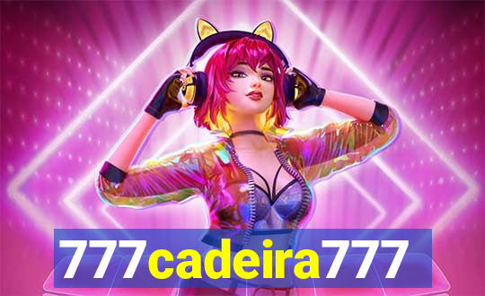 777cadeira777