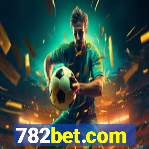 782bet.com